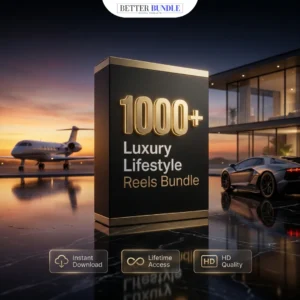 1000+ Luxury Lifestyle Reels Bundle – Premium Viral Content for Powerful Instagram Growth in 2026 | BetterBundle.in