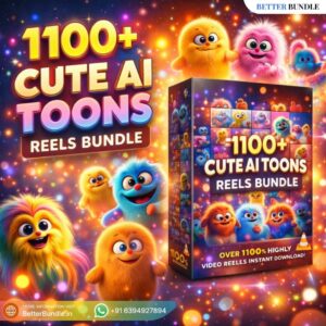 1100+ Cute AI Toons Reels Bundle – Powerful Cute Cartoon Content for Viral Growth | BetterBundle.in