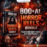 800+ AI Horror Reels – Terrifying Viral Horror Content for Explosive Growth | BetterBundle.in