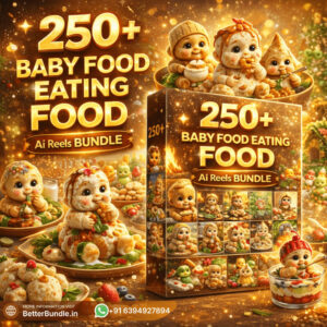 250+ Baby Food Eating AI Reels Bundle – Irresistible Viral Baby Reels for Explosive Growth in 2025 | BetterBundle.in