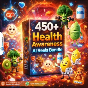 450+ Health Awareness AI Reels Bundle – Powerful Viral Health Content for Explosive Growth in 2025 | BetterBundle.in