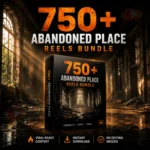 750+ Abandoned Place Reels Bundle – Best AI Video Bundle to Grow Instagram & YouTube Shorts