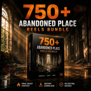 750+ Abandoned Place Reels Bundle – Best AI Video Bundle to Grow Instagram & YouTube Shorts