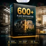 600+ Place Restoration AI Reels Bundle – Viral Way to Grow Instagram & YouTube Shorts Fast