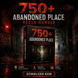 750+ Abandoned Place Reels Bundle – Best AI Video Bundle to Grow Instagram & YouTube Shorts