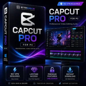 CapCut Pro for PC (Windows) – Lifetime Access & AI Features Unlocked (2026)