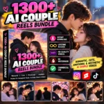 1300+ AI Couple Reels Bundle – Viral Couple Reels for Instagram & YouTube Shorts Growth